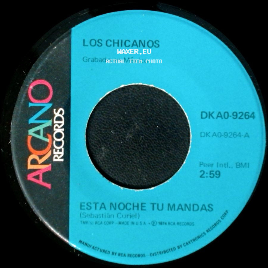 Los Chicanos - Esta Noche Tu Mandas / Estoy Perdido side A