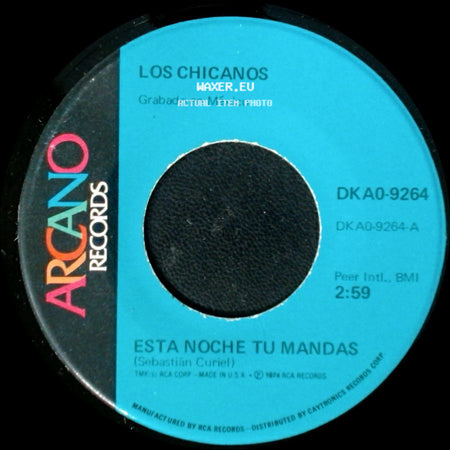 Los Chicanos - Esta Noche Tu Mandas / Estoy Perdido side A