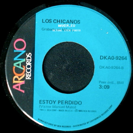 Los Chicanos - Esta Noche Tu Mandas / Estoy Perdido side B