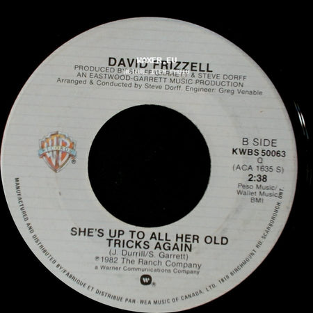 David Frizzell - I'm Gonna Hire A Wino To Decorate Our Home / She's Up To All Her Old Tricks Again side B