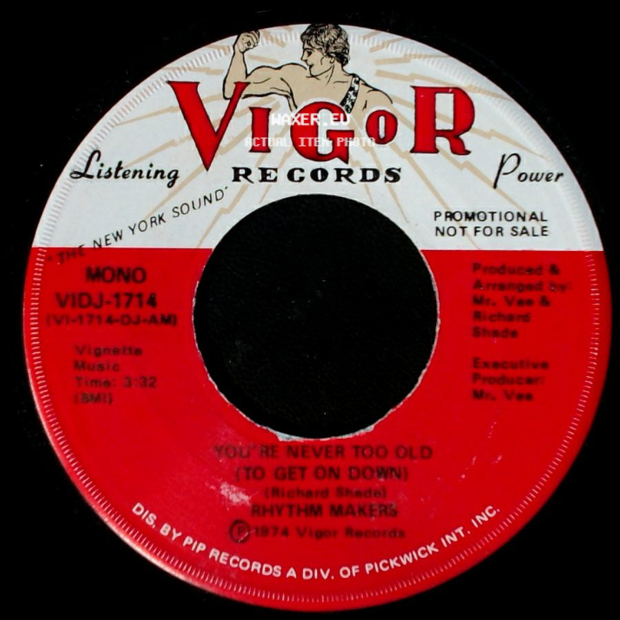 Rhythm Makers - You're Never Too Old (To Get On Down) / You're Never Too Old (To Get On Down) side B