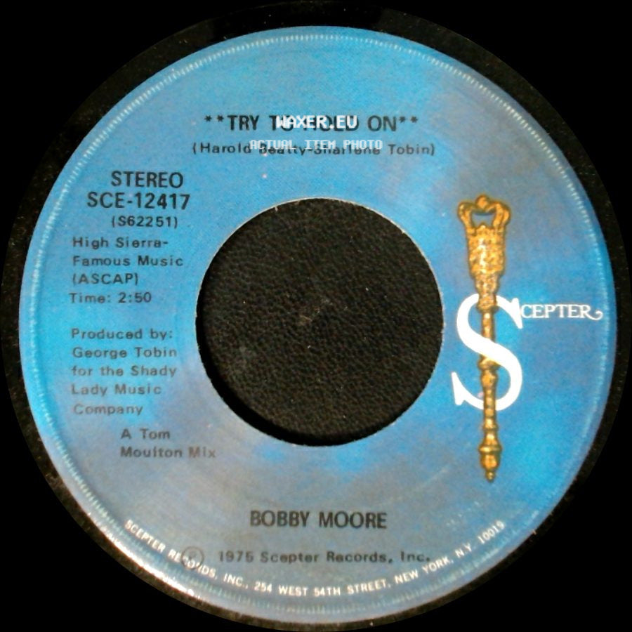 Bobby Moore - Try To Hold On / Try To Hold On (Disco Version) side A