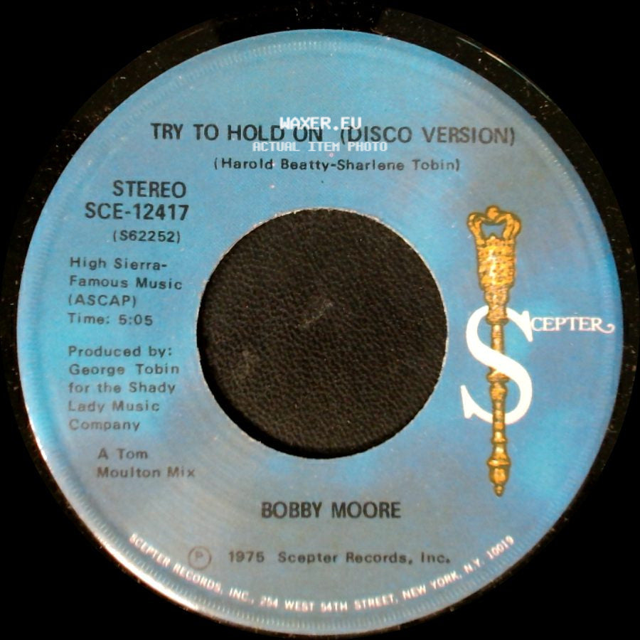 Bobby Moore - Try To Hold On / Try To Hold On (Disco Version) side B