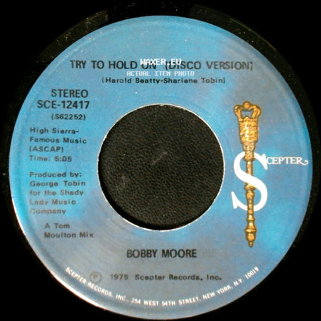 Bobby Moore - Try To Hold On (Disco Version) / Try To Hold On side A