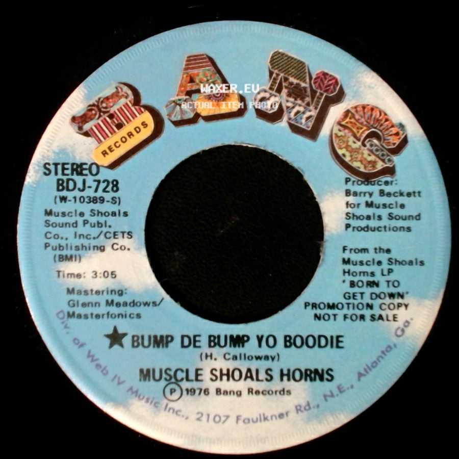Muscle Shoals Horns - Bump De Bump Yo Boodie / Bump De Bump Yo Boodie side A