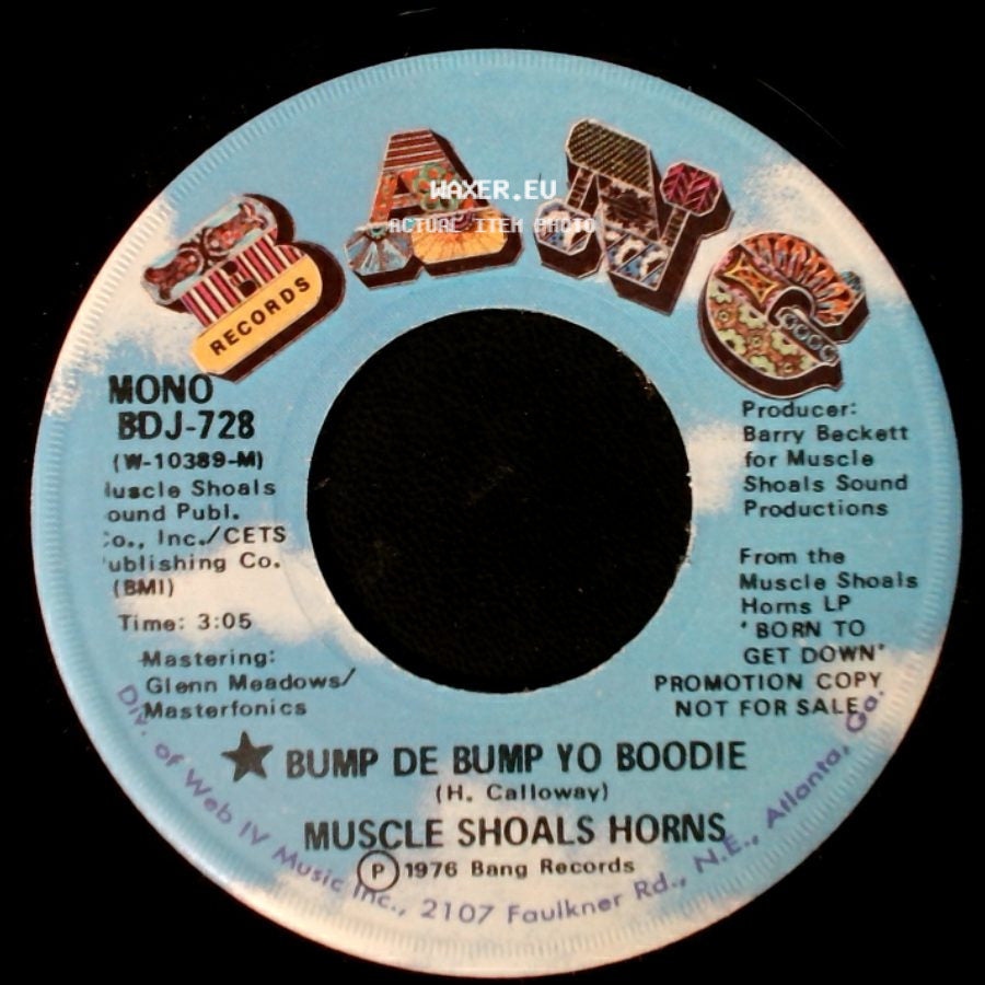 Muscle Shoals Horns - Bump De Bump Yo Boodie / Bump De Bump Yo Boodie side B