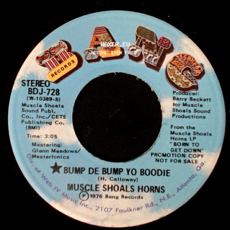 Muscle Shoals Horns - Bump De Bump Yo Boodie / Bump De Bump Yo Boodie side A