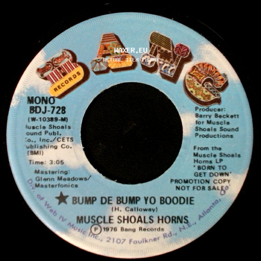Muscle Shoals Horns - Bump De Bump Yo Boodie / Bump De Bump Yo Boodie side B