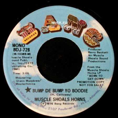 Muscle Shoals Horns - Bump De Bump Yo Boodie / Bump De Bump Yo Boodie side B