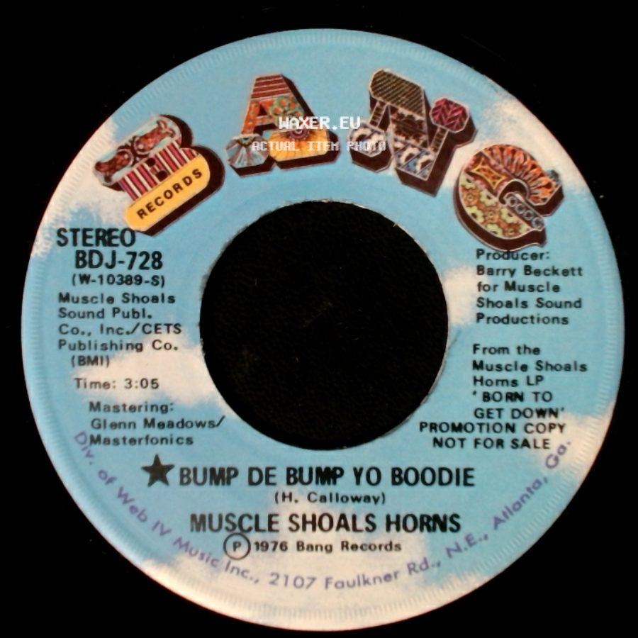 Muscle Shoals Horns - Bump De Bump Yo Boodie / Bump De Bump Yo Boodie side A