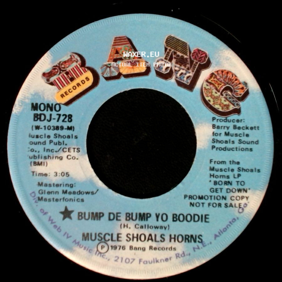 Muscle Shoals Horns - Bump De Bump Yo Boodie / Bump De Bump Yo Boodie side B