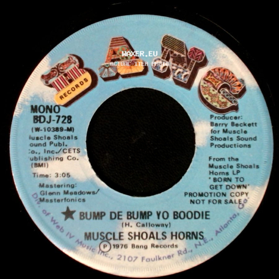Muscle Shoals Horns - Bump De Bump Yo Boodie / Bump De Bump Yo Boodie side B