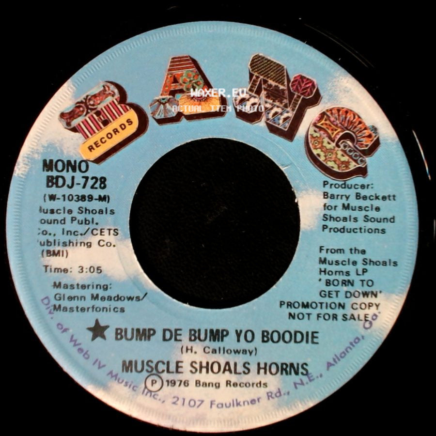 Muscle Shoals Horns - Bump De Bump Yo Boodie / Bump De Bump Yo Boodie side A