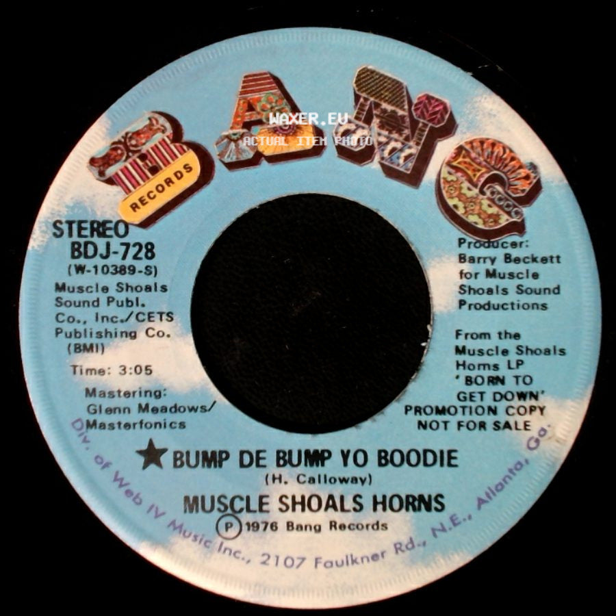 Muscle Shoals Horns - Bump De Bump Yo Boodie / Bump De Bump Yo Boodie side B