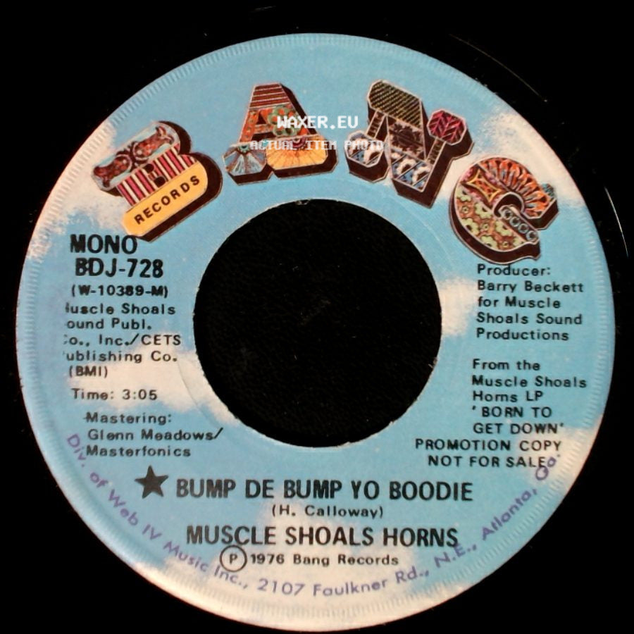Muscle Shoals Horns - Bump De Bump Yo Boodie / Bump De Bump Yo Boodie side B