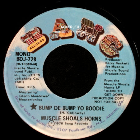 Muscle Shoals Horns - Bump De Bump Yo Boodie / Bump De Bump Yo Boodie side B