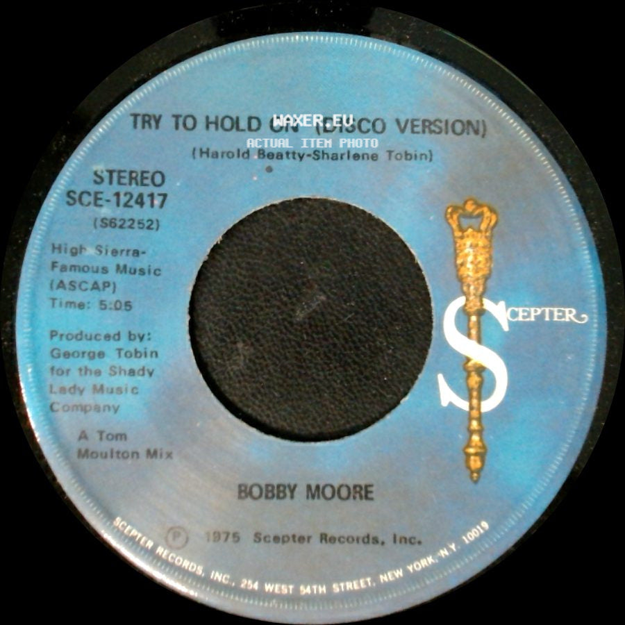 Bobby Moore - Try To Hold On / Try To Hold On (Disco Version) side B