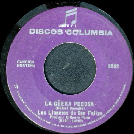 Los Llaneros De San Felipe - Olvida Tu Pasado / La Güera Pecosa side B