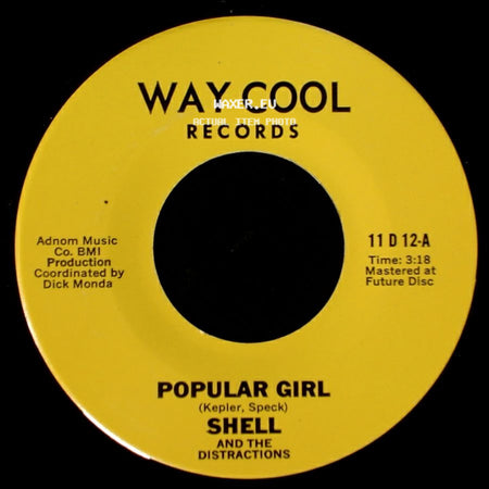 Shell And The Distractions / Llehs - Popular Girl / Ralupop Lrig side A