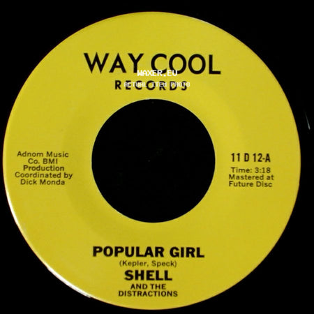 Shlell / Shell And The Distractions - Girl Popular / Popular Girl side B