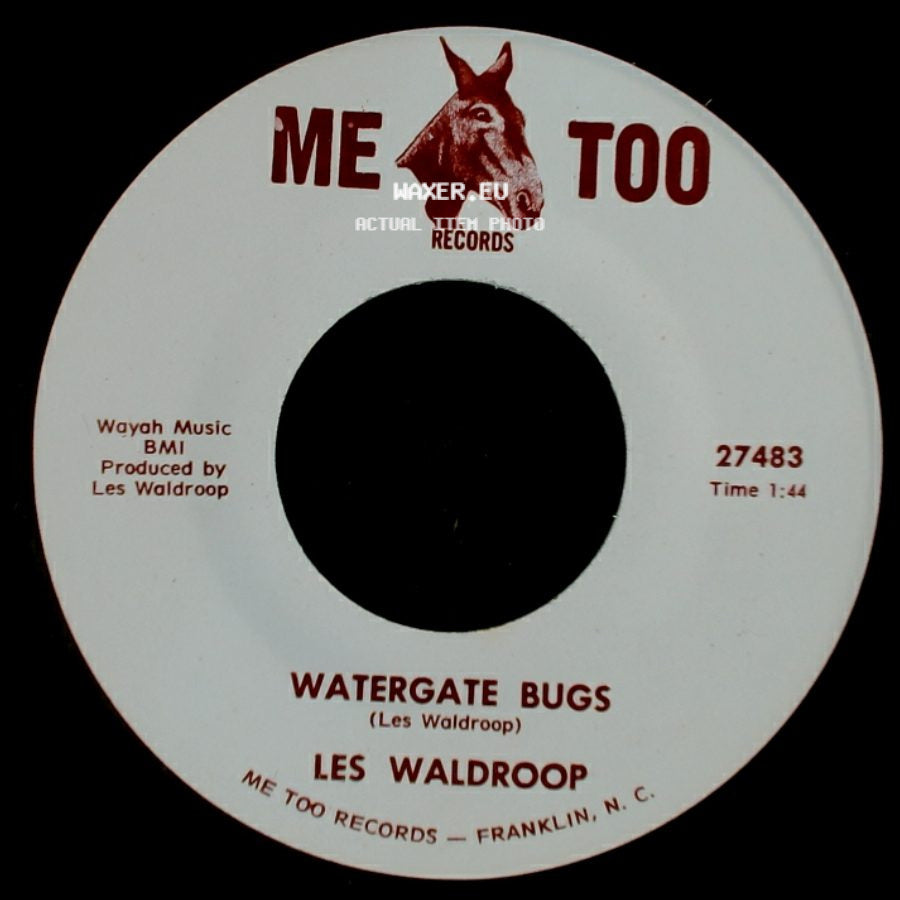 Les Waldroop - Watergate Bugs / Moonlight's A-Wastin' side A