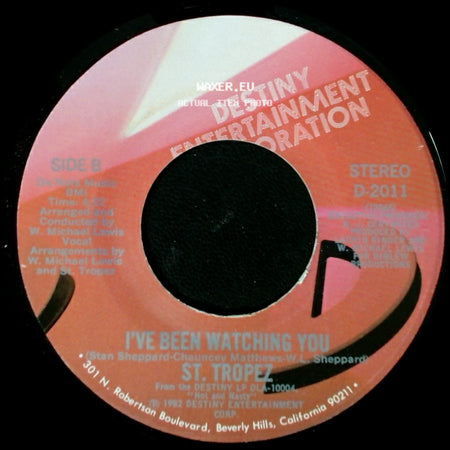 St. Tropez - Bein' With You / I've Been Watching You side B