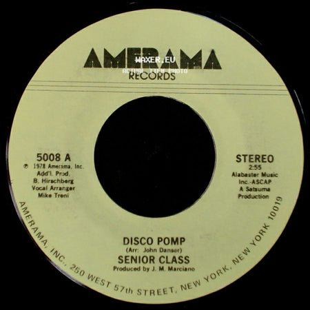 Senior Class - Disco Pomp, Too / Disco Pomp side B