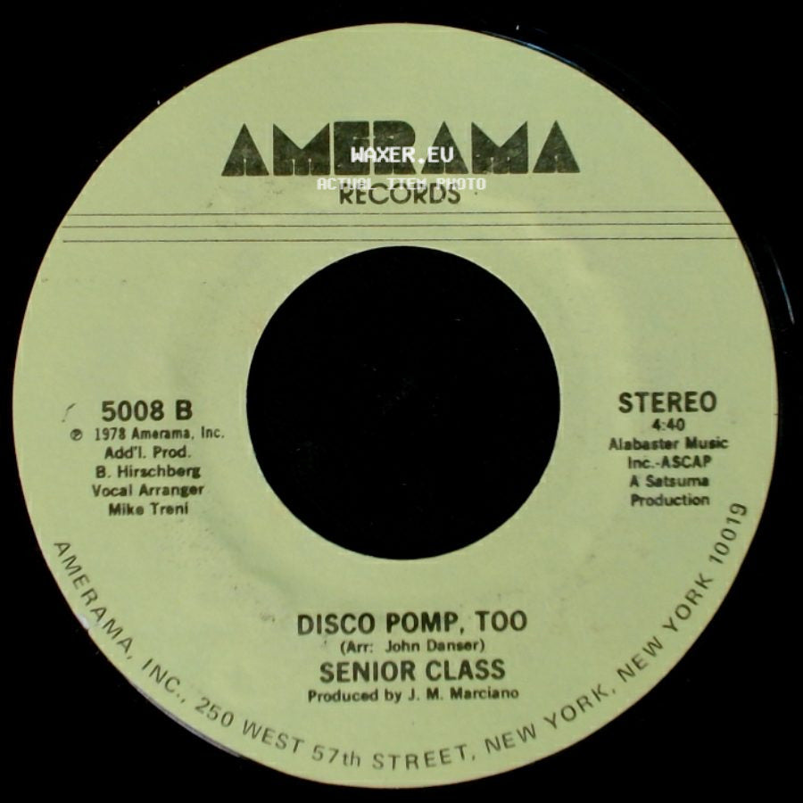 Senior Class - Disco Pomp, Too / Disco Pomp side A