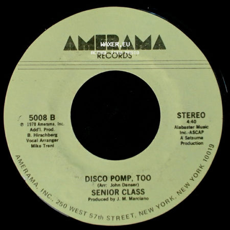 Senior Class - Disco Pomp, Too / Disco Pomp side A