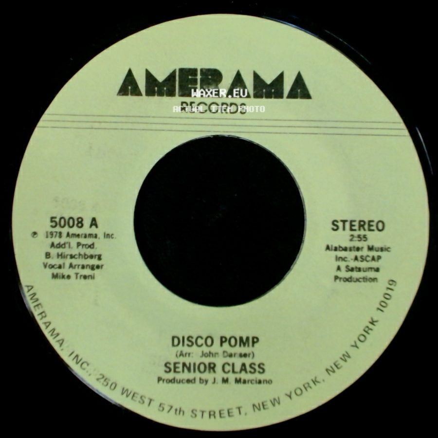Senior Class - Disco Pomp / Disco Pomp, Too side A