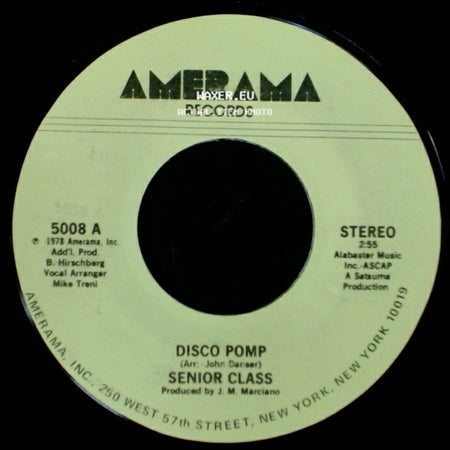 Senior Class - Disco Pomp / Disco Pomp, Too side A