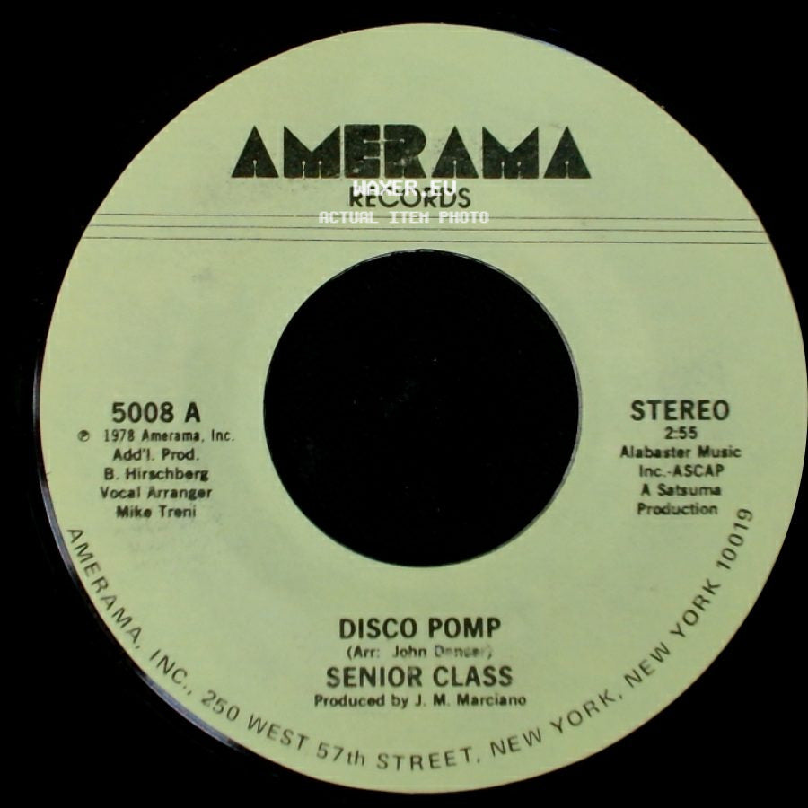 Senior Class - Disco Pomp / Disco Pomp, Too side A