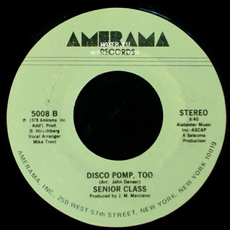 Senior Class - Disco Pomp / Disco Pomp, Too side B