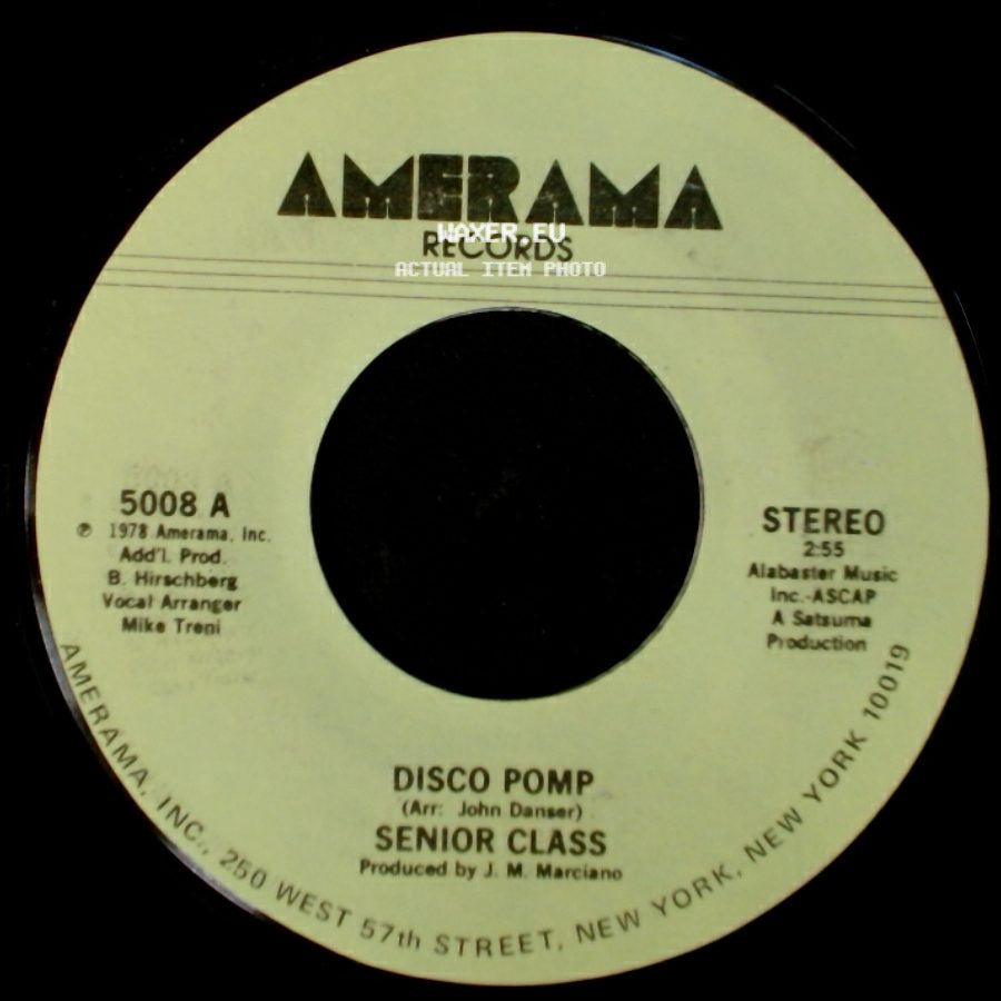 Senior Class - Disco Pomp / Disco Pomp, Too side A