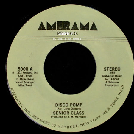 Senior Class - Disco Pomp, Too / Disco Pomp side B