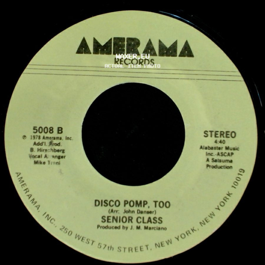Senior Class - Disco Pomp, Too / Disco Pomp side A