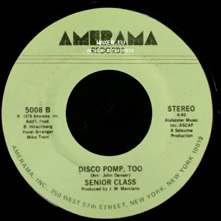 Senior Class - Disco Pomp, Too / Disco Pomp side A