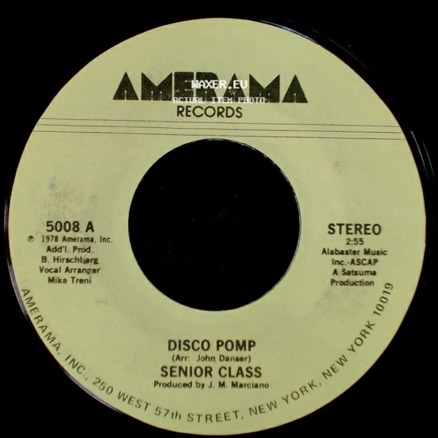 Senior Class - Disco Pomp, Too / Disco Pomp side B