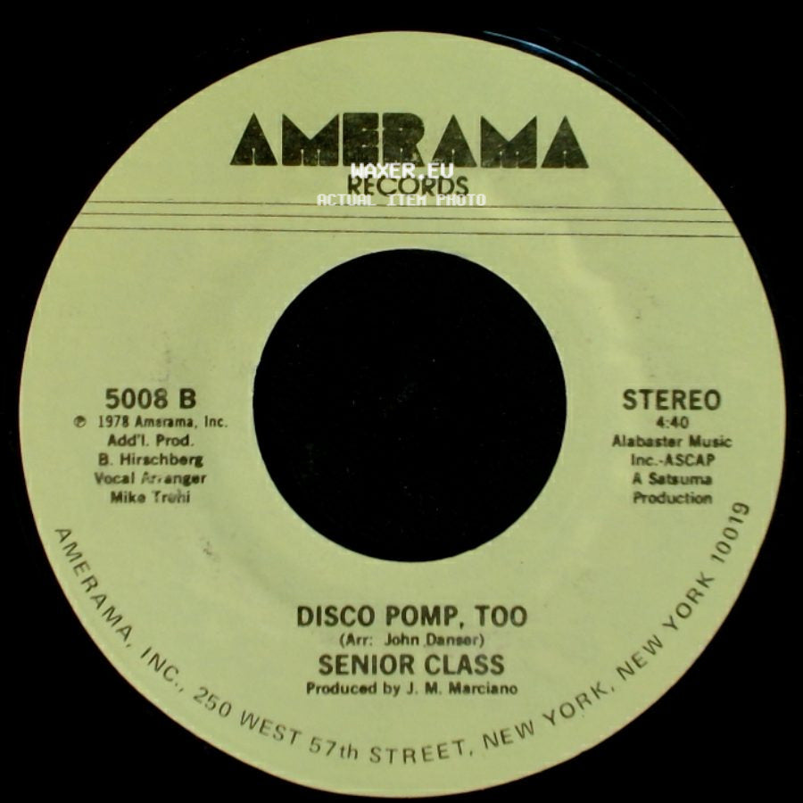 Senior Class - Disco Pomp, Too / Disco Pomp side A