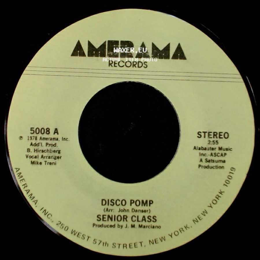 Senior Class - Disco Pomp, Too / Disco Pomp side B