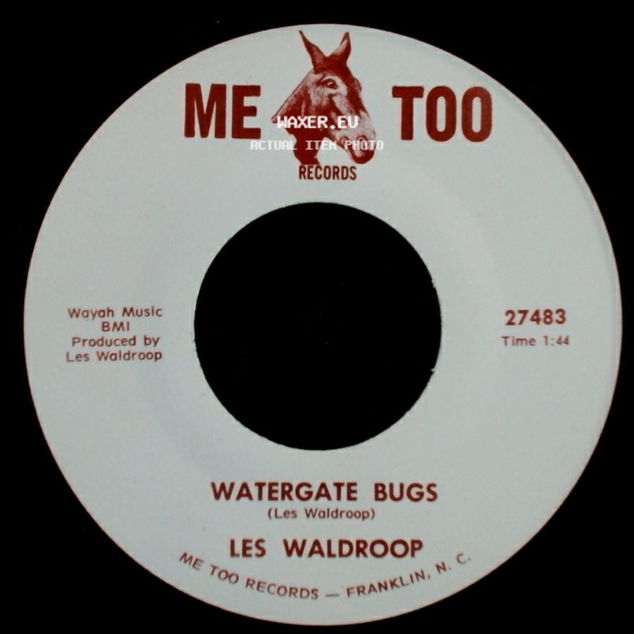Les Waldroop - Watergate Bugs / Moonlight's A-Wastin' side A