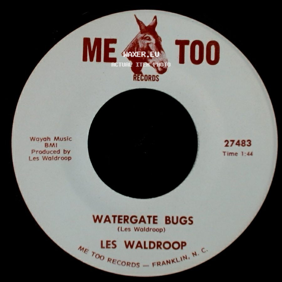 Les Waldroop - Moonlight's A-Wastin' / Watergate Bugs side B