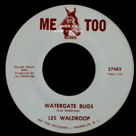 Les Waldroop - Moonlight's A-Wastin' / Watergate Bugs side B