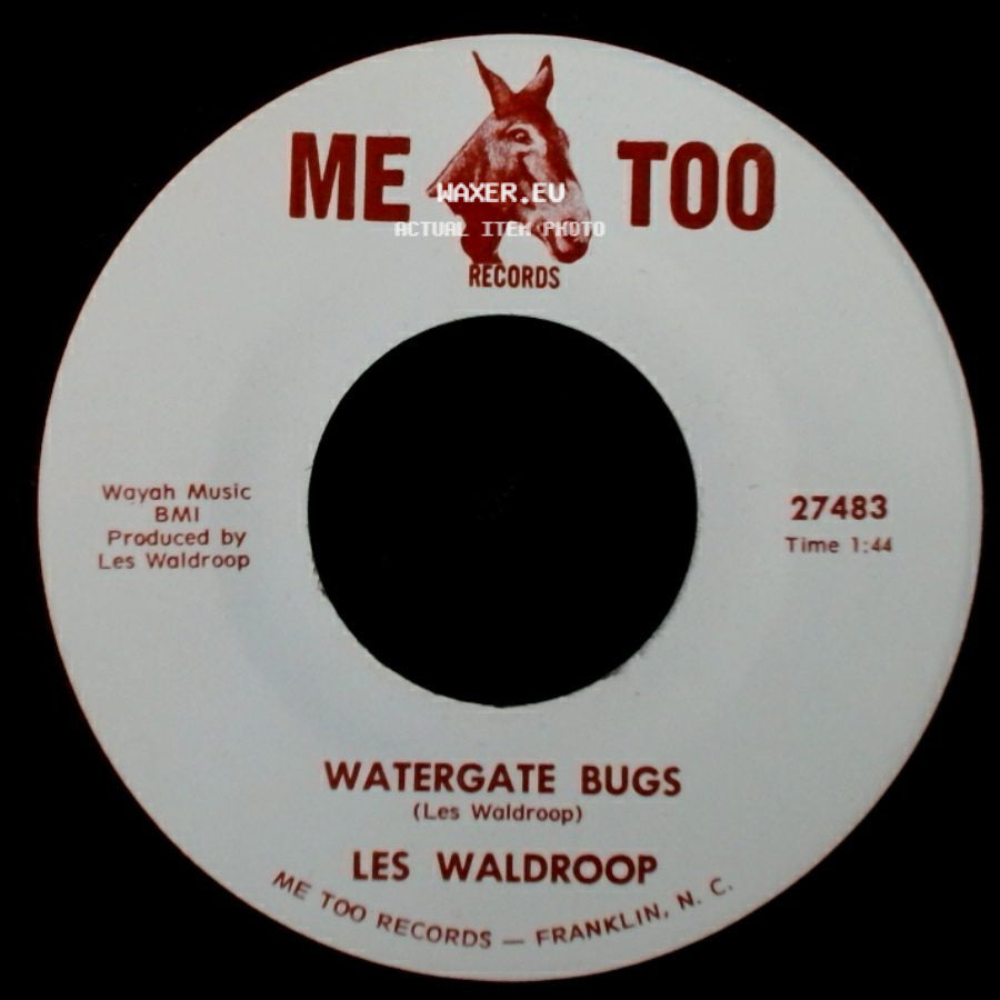 Les Waldroop - Moonlight's A-Wastin' / Watergate Bugs side B