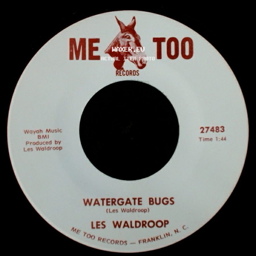 Les Waldroop - Moonlight's A-Wastin' / Watergate Bugs side B