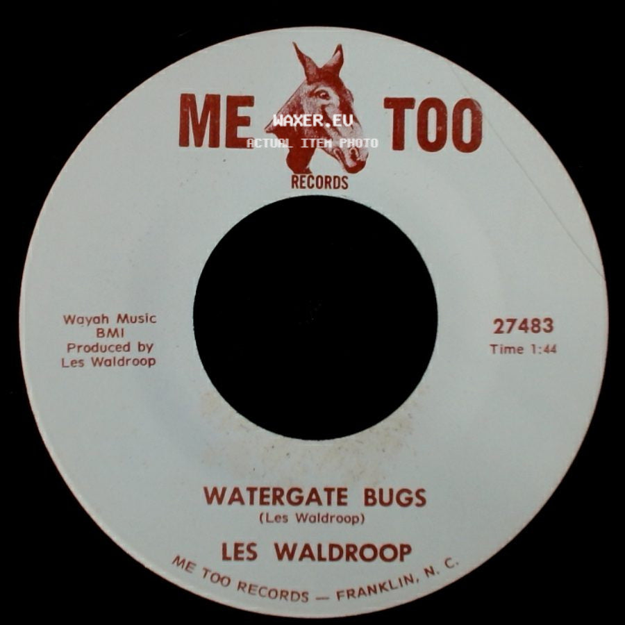 Les Waldroop - Watergate Bugs / Moonlight's A-Wastin' side A