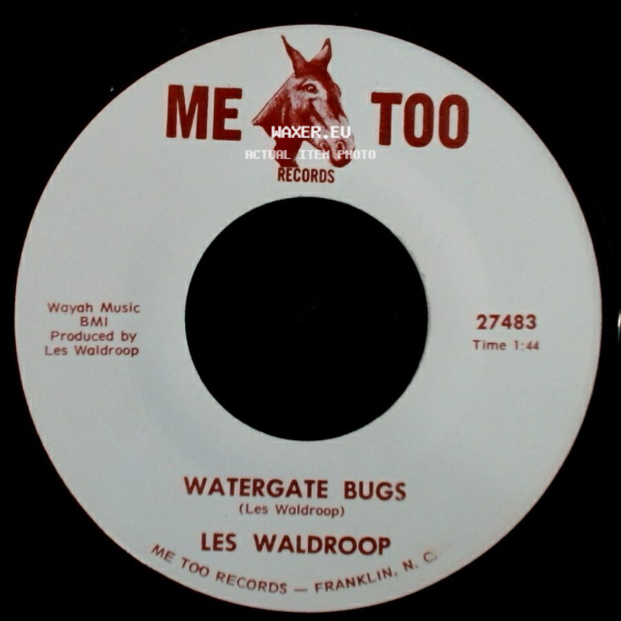Les Waldroop - Watergate Bugs / Moonlight's A-Wastin' side A