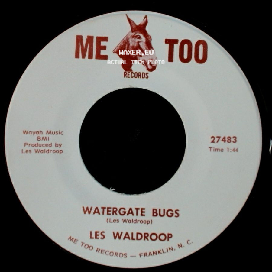 Les Waldroop - Watergate Bugs / Moonlight's A-Wastin' side A
