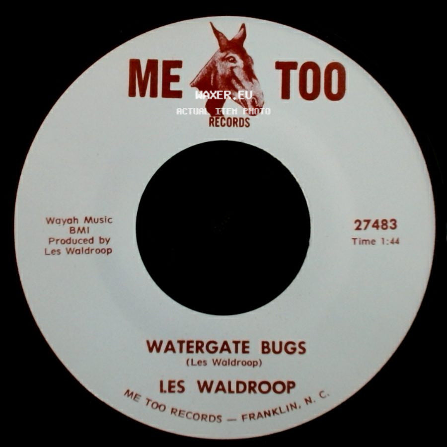 Les Waldroop - Watergate Bugs / Moonlight's A-Wastin' side A