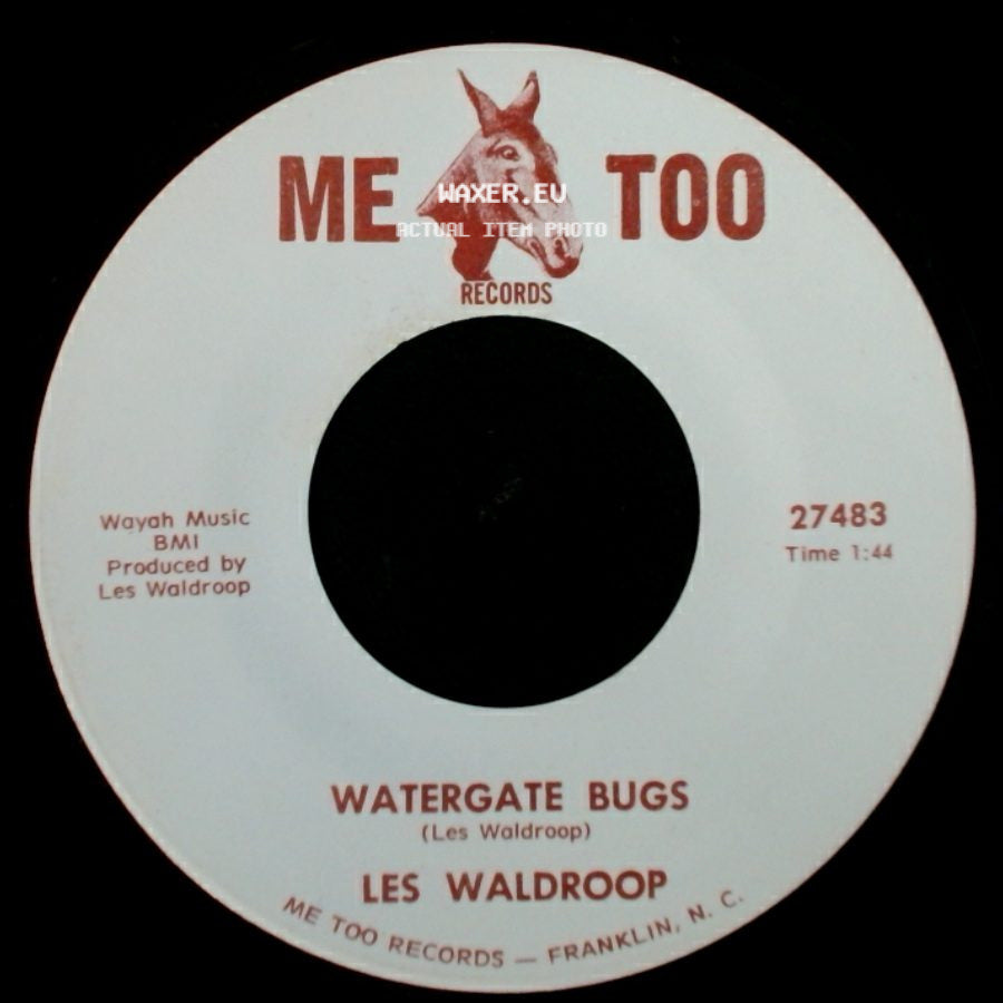 Les Waldroop - Moonlight's A-Wastin' / Watergate Bugs side B